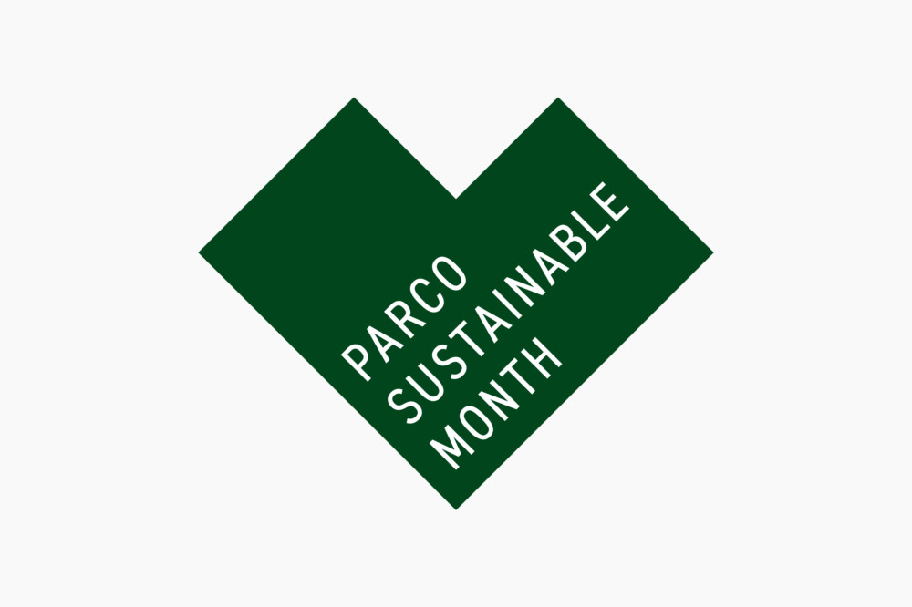 PARCO SUSTAINABLE MONTH